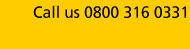 Call us on 0800 316 0331