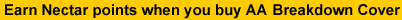 Breakdown cover: Earn Nectar points when you buy AA membership Earn Nectar points when you buy AA membership