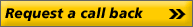 Request a call back