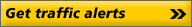 Get traffic alerts