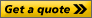 Get a quote for a loan Get a quote for a loan