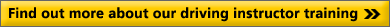 Find out more about our driving instructor training