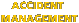 Accident management