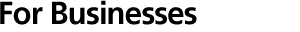 For Businesses