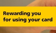 Rewarding you for using your credit card Rewarding you for using your credit card