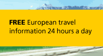 Free European travel information 24 hours a day Free European travel information 24 hours a day