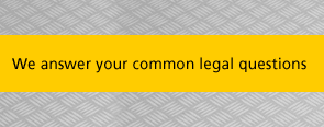 We answer common legal questions
