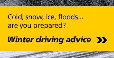 Cold, snow, ice, floods&hellip; are you prepared? Winter driving advice.