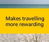 Makes travelling more rewarding Makes travelling more rewarding