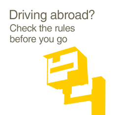 Driving abroad? Check the rules