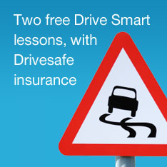 Two free Drive Smart lessons, with Drivesafe insurance