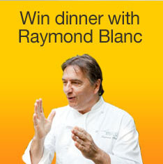 Win dinner with Raymond Blanc