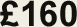 160